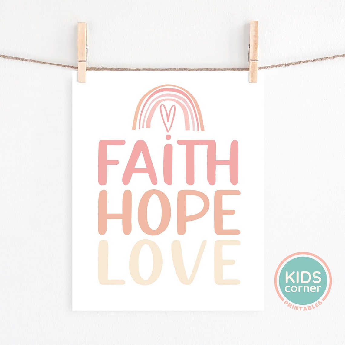 Faith Hope Love Print Pink Orange Yellow Letters Rainbow Pink Heart Corinthians Bible Reference Love - Image 2
