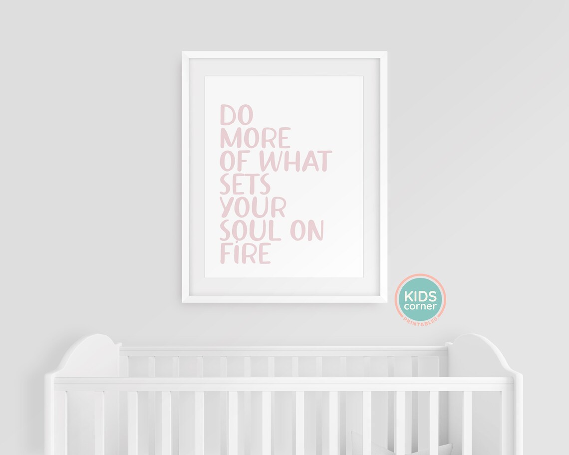 Do More Of What Sets Your Soul On Fire Blush Pink Quote Wall Poster - Image 3
