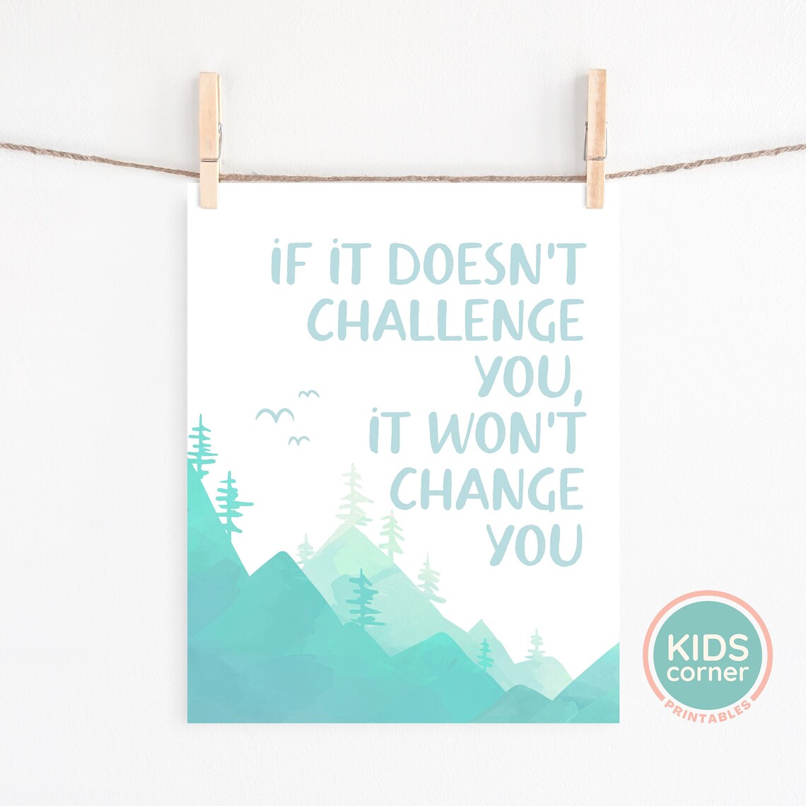 If It Doesn't Challenge You, Change You Print - Image 2