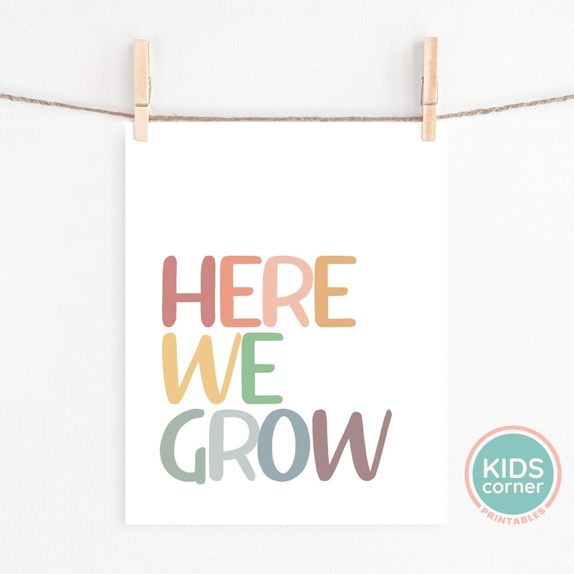 Here We Grow Hand Lettered Pastel Kids Nursery Decor Quote Poster - Image 2