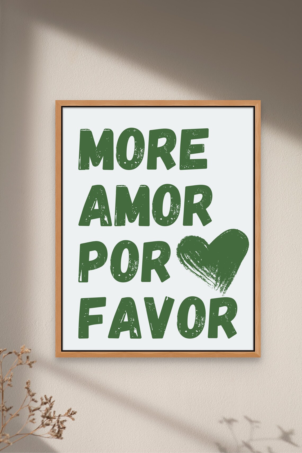 More Amor Por Favor Green Spanish Love Quote Heart Art Poster
