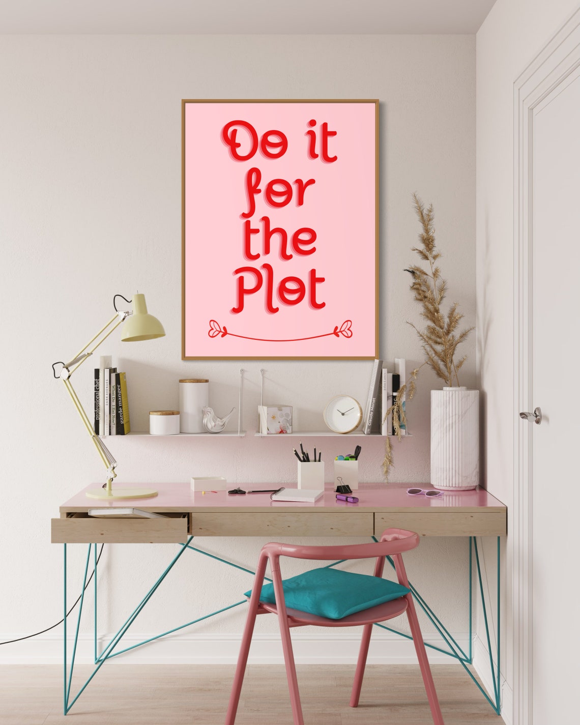 Do It For The Plot Pink Red Retro Quote Poster With Bow Flourish Decor - Image 2
