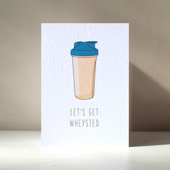 Lets Get Wheysted A6 Personalised Gym Whey Protein Weights Fitness Exercise Funny Alcohol Drinking Pun Happy Birthday Love Greeting Card