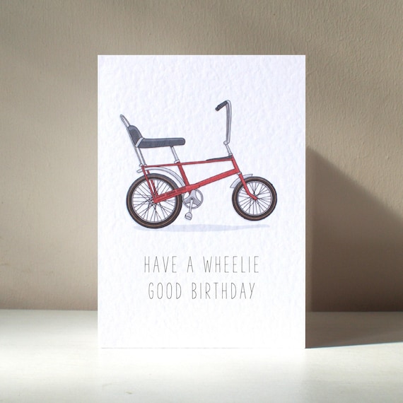 Wheelie Good A6 Personalised Cycling Chopper Retro Old Bike Bicycle Silly Funny Pun Happy Birthday Love Greeting Card