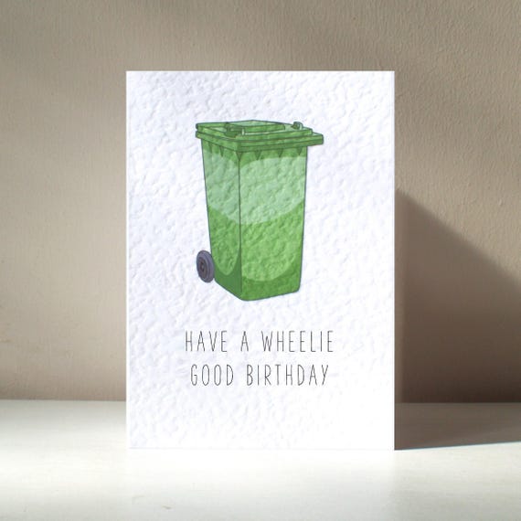 Wheelie Good Personalised Funny Birthday Greeting Card