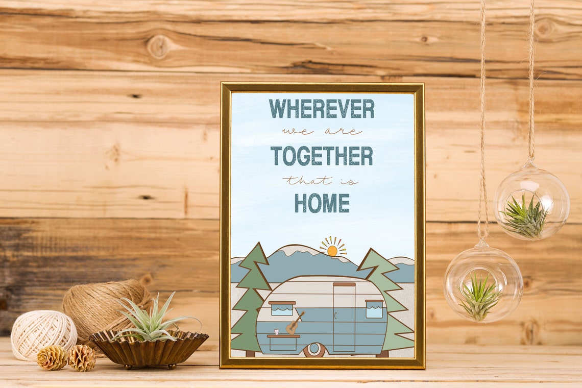 Wherever We Are Together Camper Van Mountain Travel Art Print - Image 2