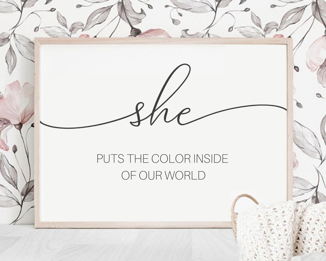 She Puts the Color Inside of Our World Girls Nursery Wall Print