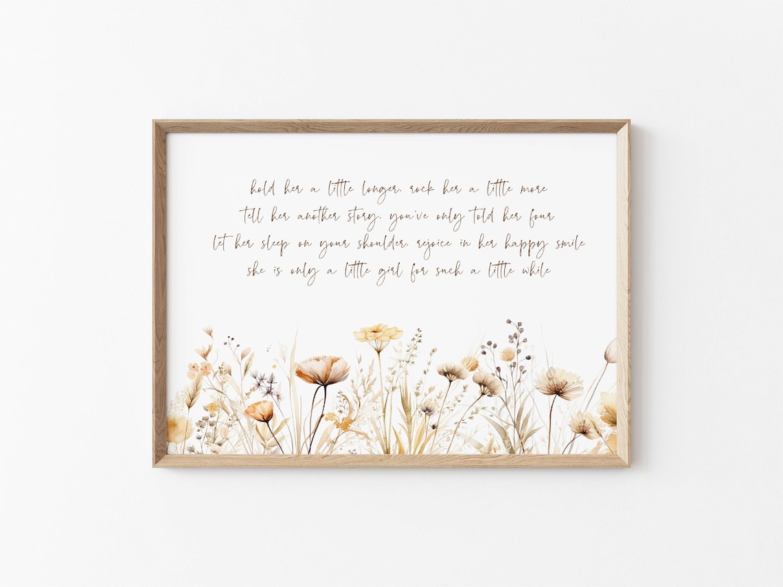 Hold Her a Little Longer Poem Golden Wildflower Nursery Print