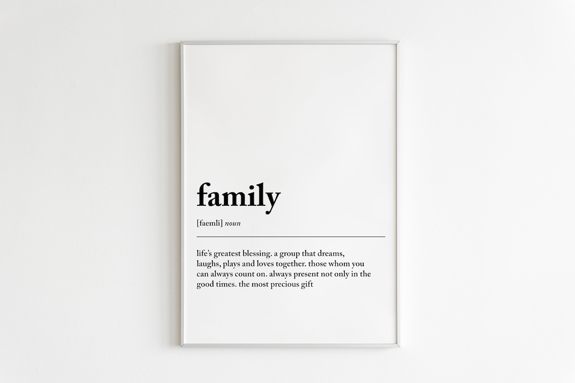 Family Definition Minimalist Quote Wall Art Print