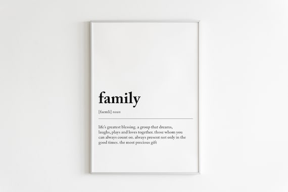 Family Definition Minimalist Quote Wall Art Print