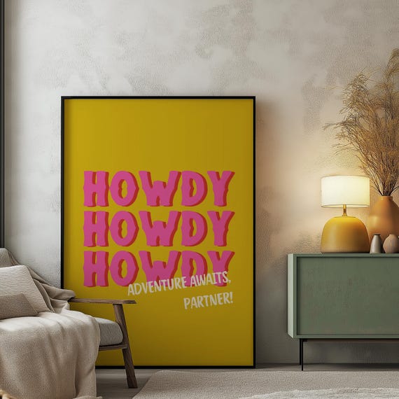 Howdy Adventure Wall Art Western Style Print For Home Decor Or Office Inspiration Western Lover Gift Cowgirl Print Gift