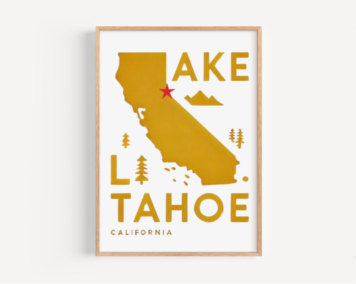 Lake Tahoe California Mustard State Map Pine Tree Art Poster