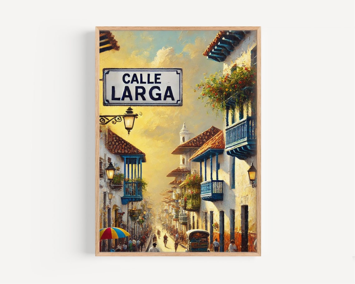 Calle Larga Colonial Street Golden Hour Vibrant City Painting Poster