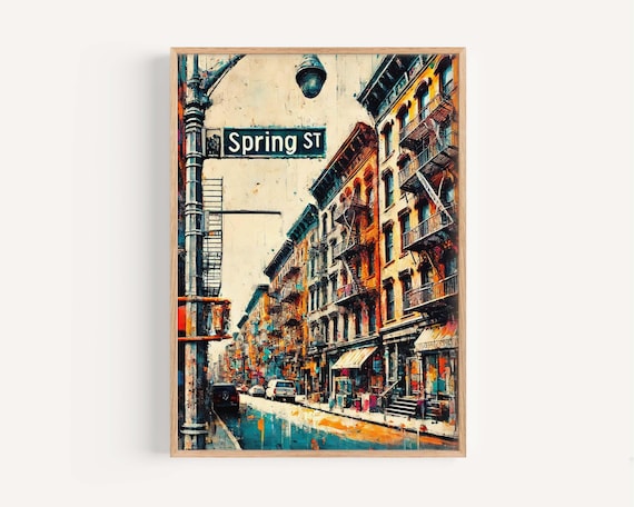 Spring Street Manhattan Soho Street Scene Colorful Art Poster