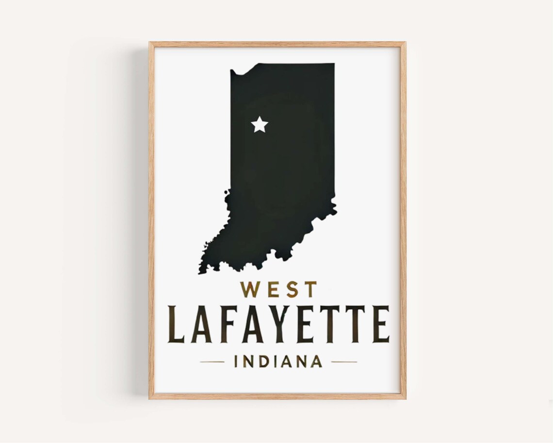 West Lafayette Indiana Black Map Silhouette Star College Poster