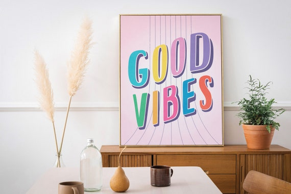 Good Vibes Colorful Wall Art Print Minimalist Design Retro Print Funky Home Decor Funky Wall Art Dopamine Decor Rainbow Print