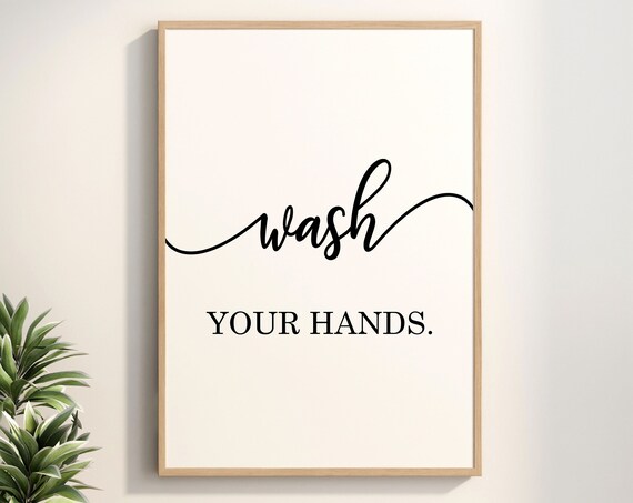 Wash Your Hands Elegant Script Minimalist Bathroom Art Poster