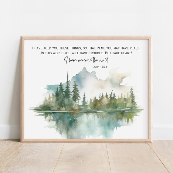 John 1633 I Have Told You These Things So That In Me May Peace Bible Verse Wall Art Christian Gift Scripture Print Watercolor
