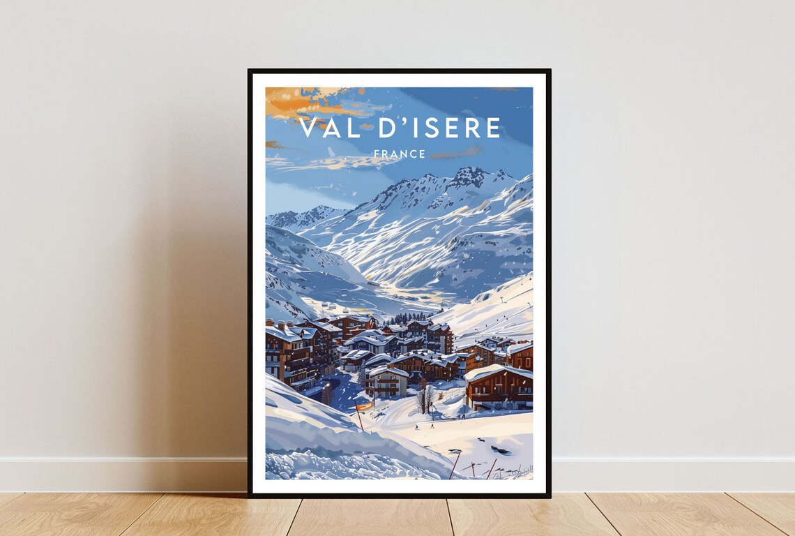 Val D'Isere France Ski Resort Valley Snow Village Winter Poster