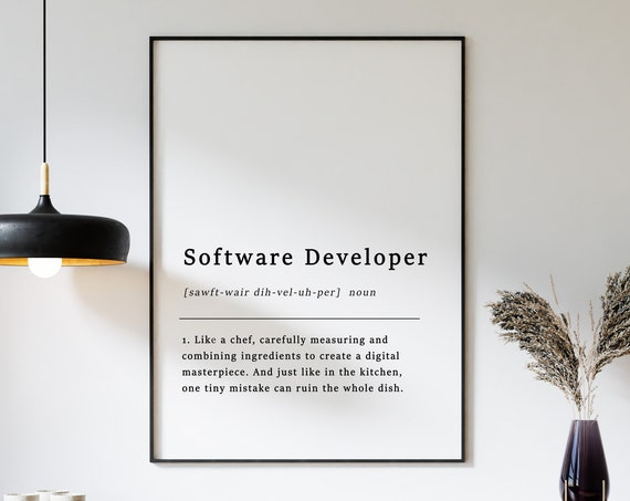 Definition Of A Software Developer Poster Gift For Software Developer Funny Definition Print Funny Quotes Wall Print Typography
