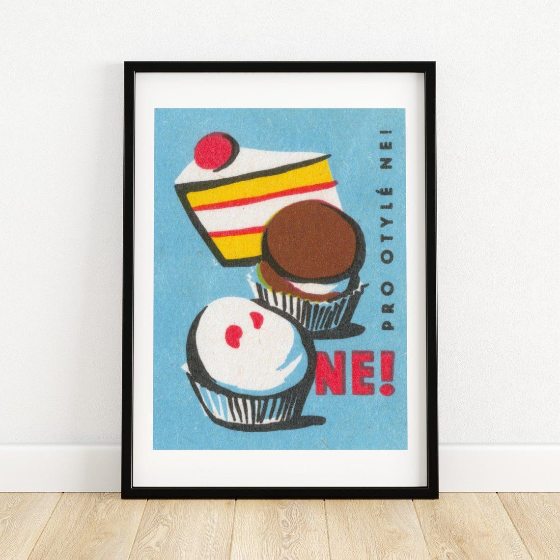 Pro Otyle Ne Desserts Cake Cupcake Vintage Diet Humor Poster