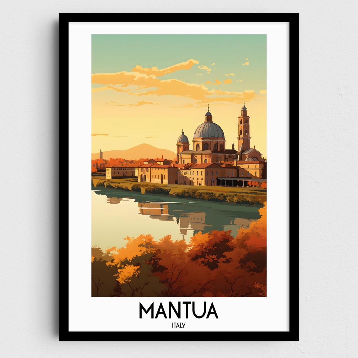 Mantua Italy Riverside Cathedral Sunset Old Town View Poster