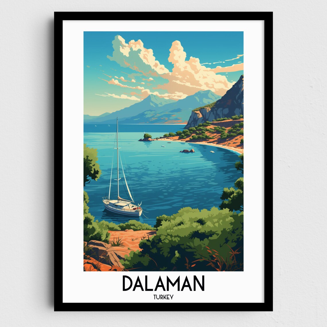 Dalaman Turkey Sailboat Turquoise Bay Mountain Coast Travel Poster