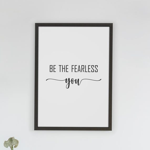 Framed Be The Fearless You Wall Art Inspirational Typography Print Motivational Quote Poster Minimalist Black And White Dcor