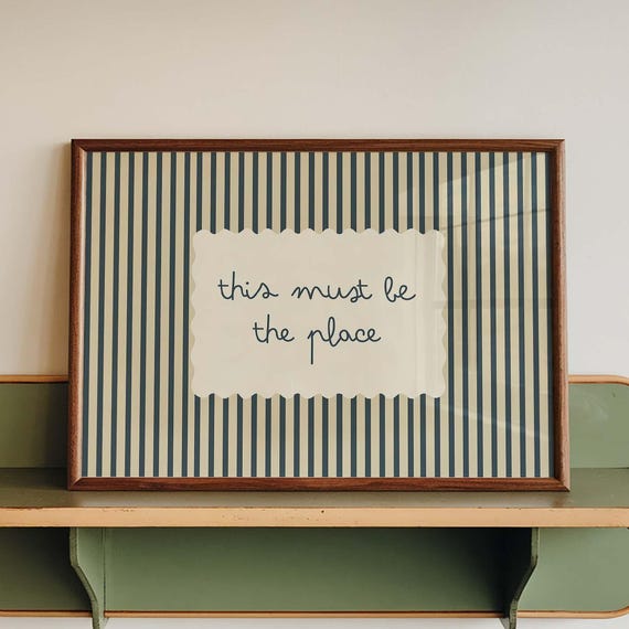 This Must Be The Place Minimalist Entryway Art Print