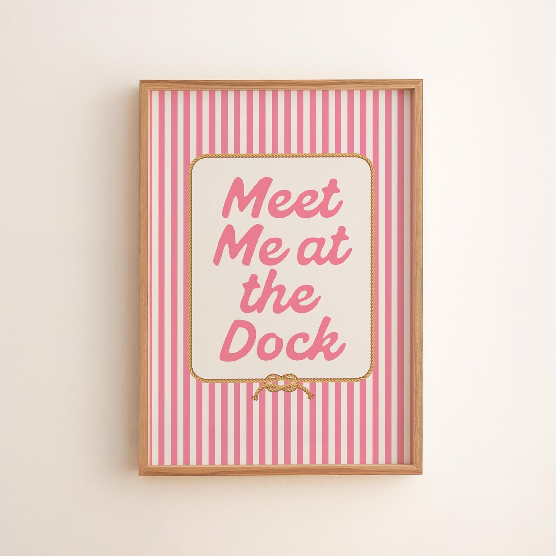 Meet Me at the Dock Pink Stripe Coastal Nautical Quote Sign Poster