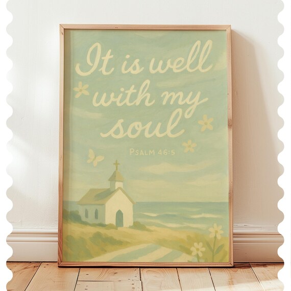 Coastal Chapel Print It Is Well With My Soul Psalm 46