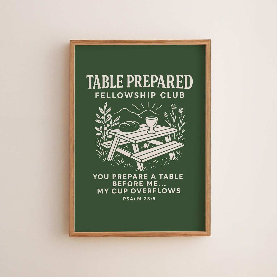 Table Prepared Psalm 235 Print Christian Fellowship Club Wall Art Picnic Bible Verse Green Scripture