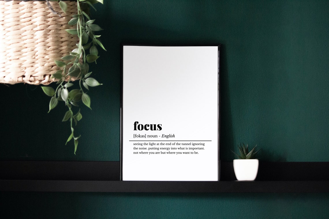 Focus Definition Inspirational Quote Office Decor Motivational Print - Image 2