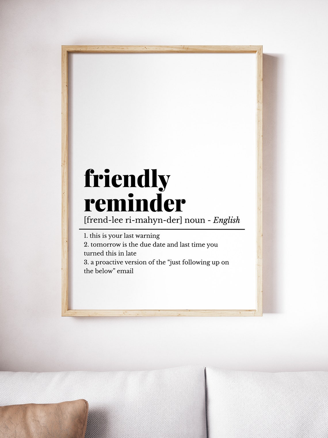 Friendly Reminder Funny Definition Poster Office Humor Wall Decor - Image 2