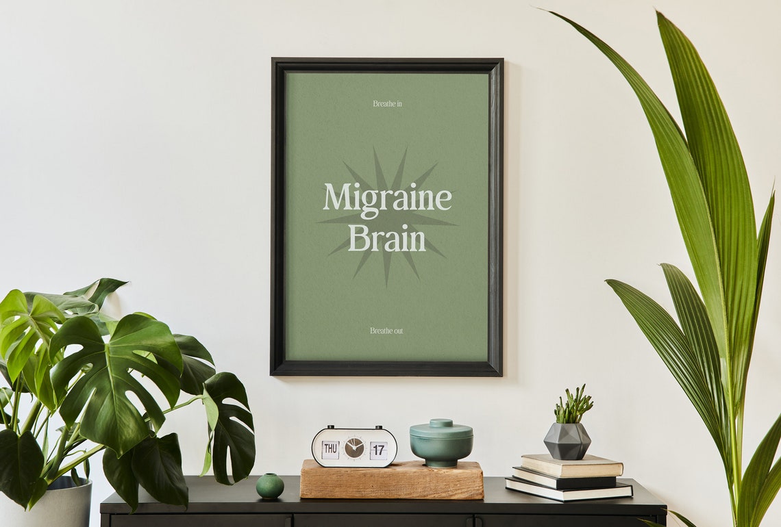 Migraine Brain Breathe In Breathe Out Sage Green Mindfulness Poster