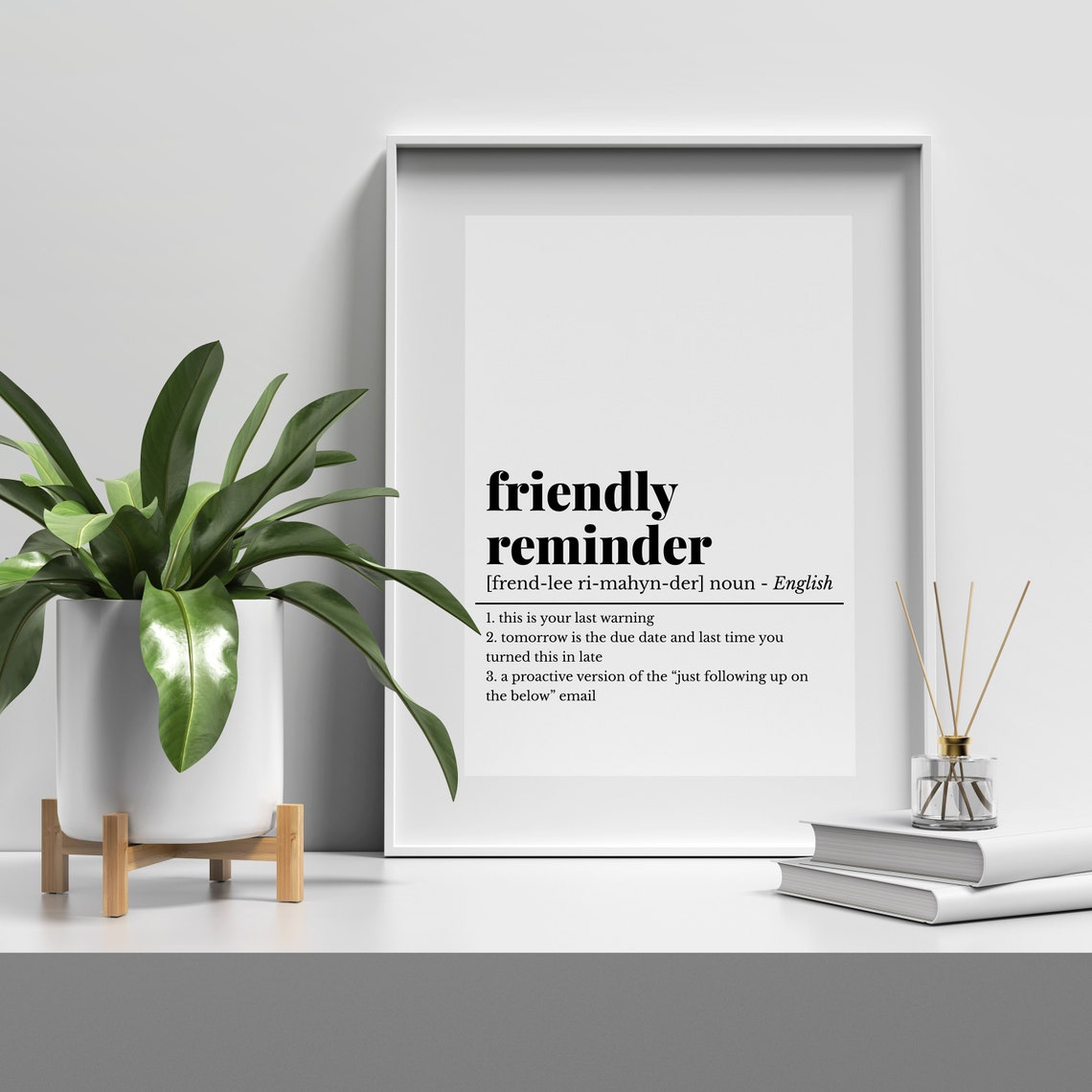 Friendly Reminder Funny Definition Poster Office Humor Wall Decor - Image 5