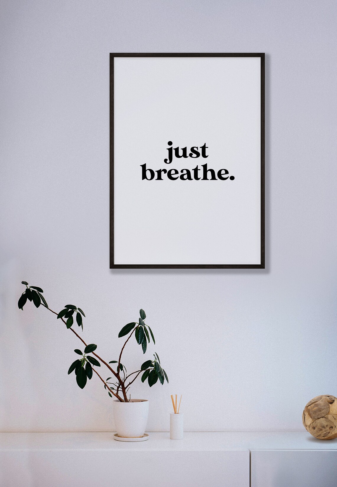 Just Breathe Quote Print Calm Minimalist Wellness Bedroom Wall Decor - Image 5
