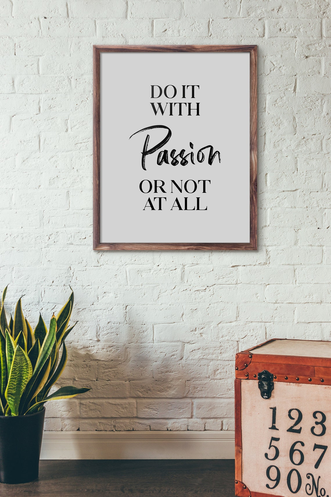 Do It With Passion Or Not At All Motivational Quote Office Print - Image 2