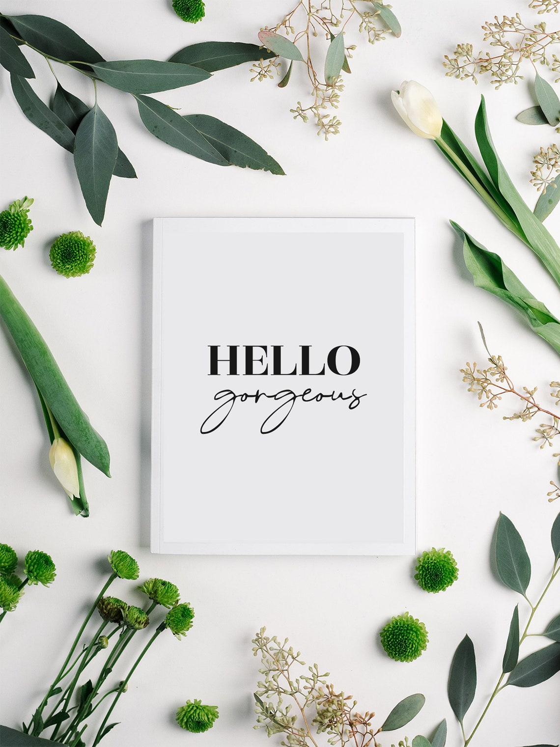 Hello Gorgeous Quote Poster Vanity and Bedroom Wall Decor Gift