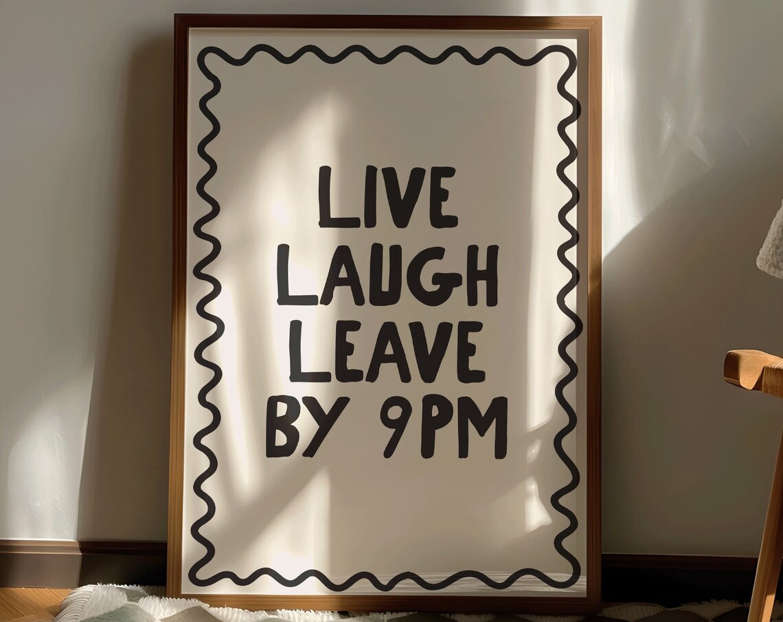 Live Laugh Leave by 9pm Funny Boho Art Print - Image 2