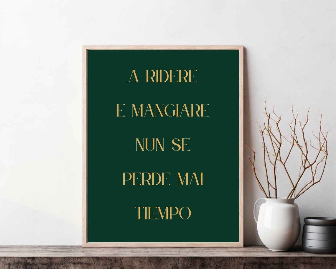 A Ridere E Mangiare Neapolitan Italian Proverb Gold Green Wall Art