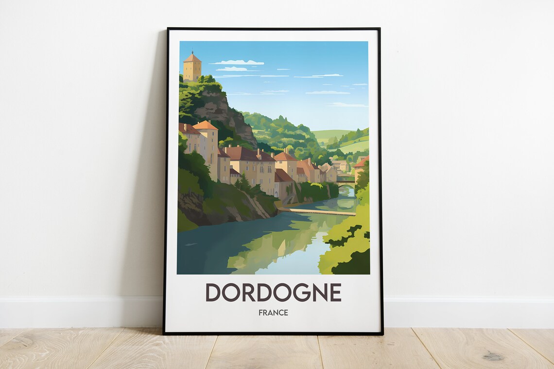 Dordogne France Riverside Cliff Village Château Travel Poster