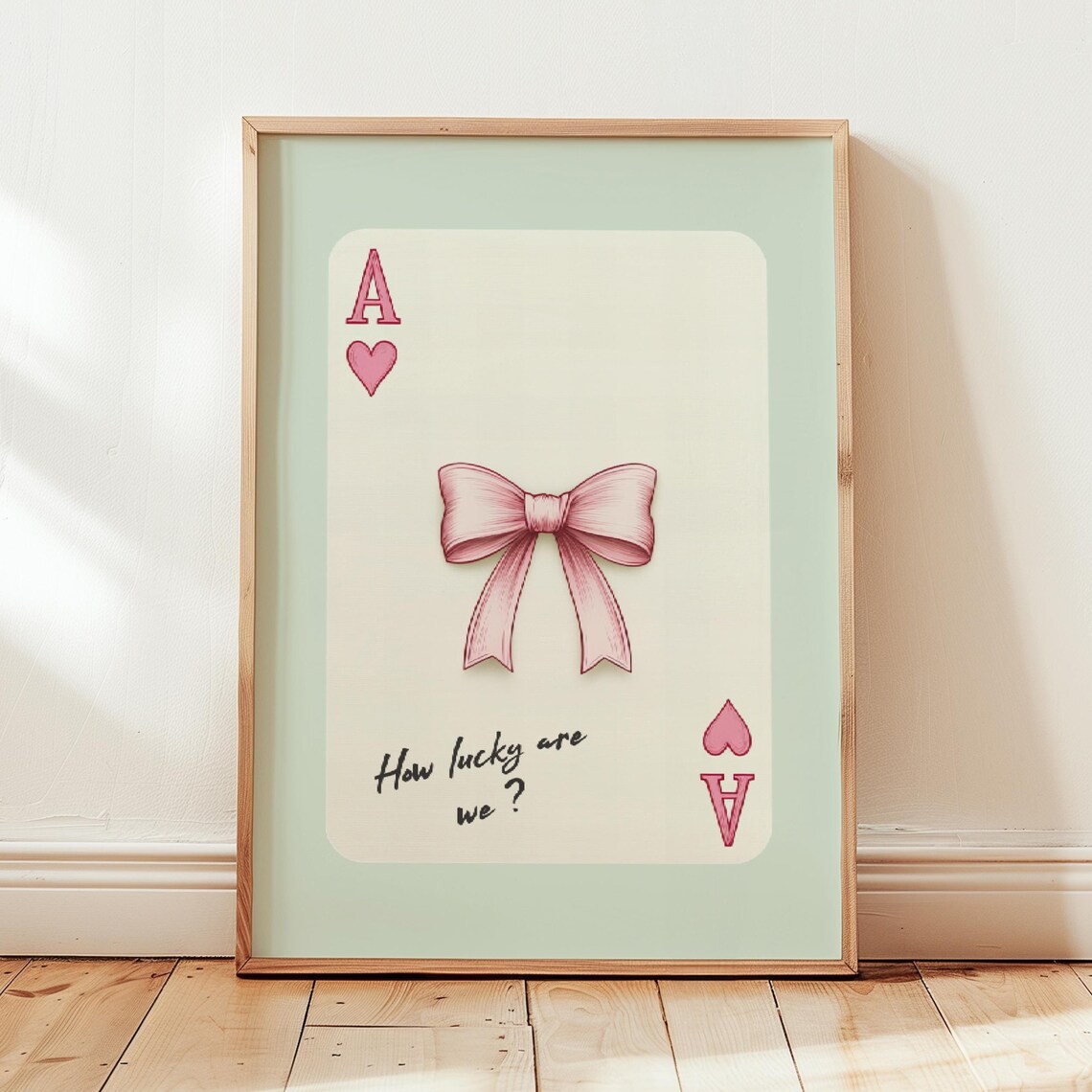 How Lucky Are We Ace of Hearts Pink Bow Retro Playing Card Wall Art
