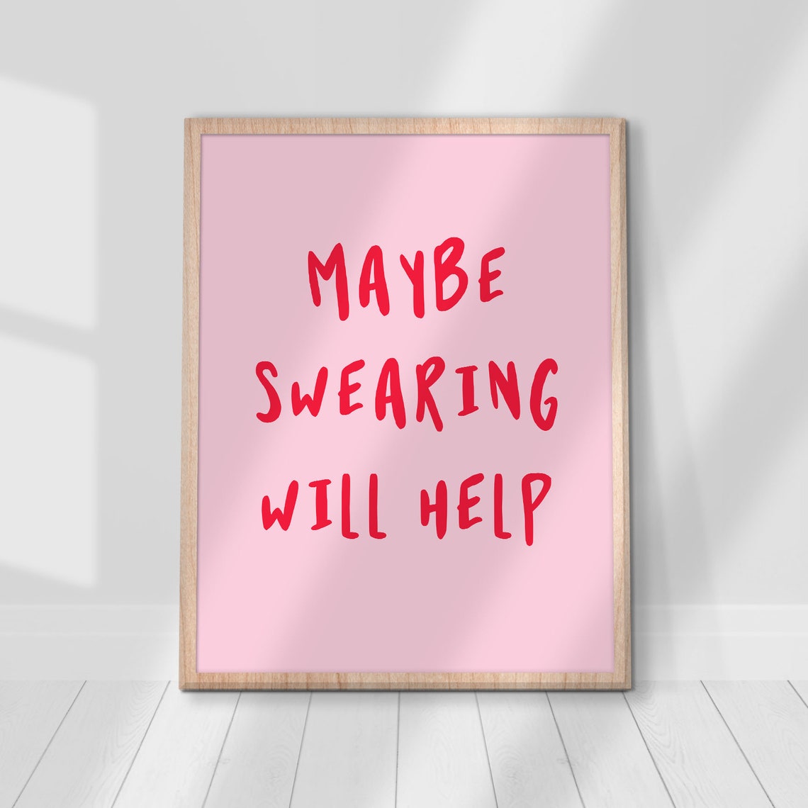 Maybe Swearing Will Help Funny Quote Poster Pink Sarcastic Decor - Image 2