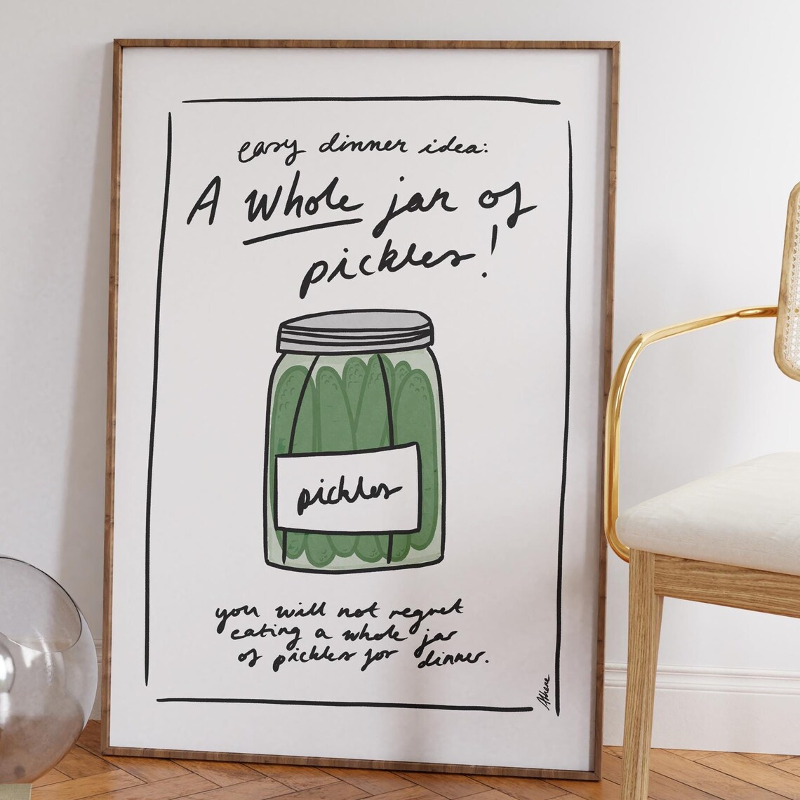 A Whole Jar of Pickles Hand Drawn Funny Kitchen Quote Art Print