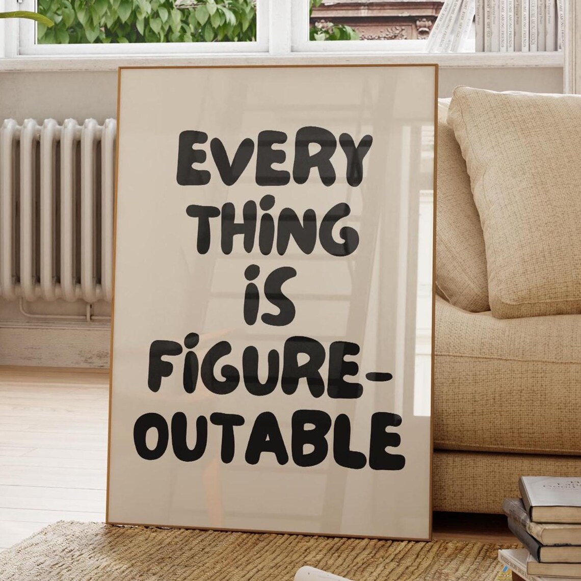 Everything Is Figureoutable Office Wall Art Print