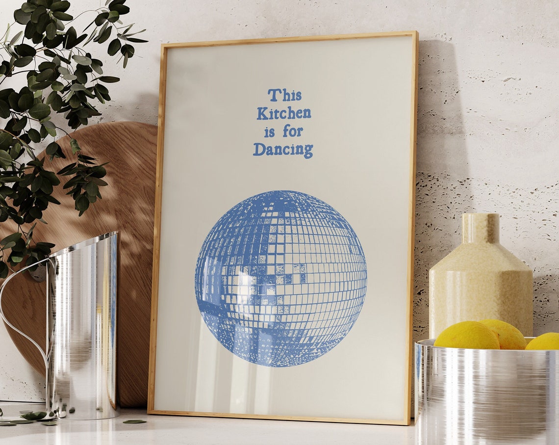 This Kitchen Is for Dancing Blue Disco Ball Retro Party Poster - Image 4