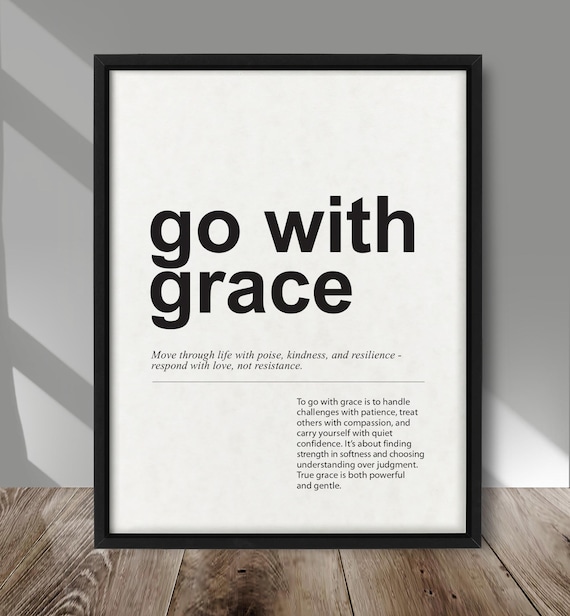 Go with Grace Inspirational Quote Minimalist Typography Poster