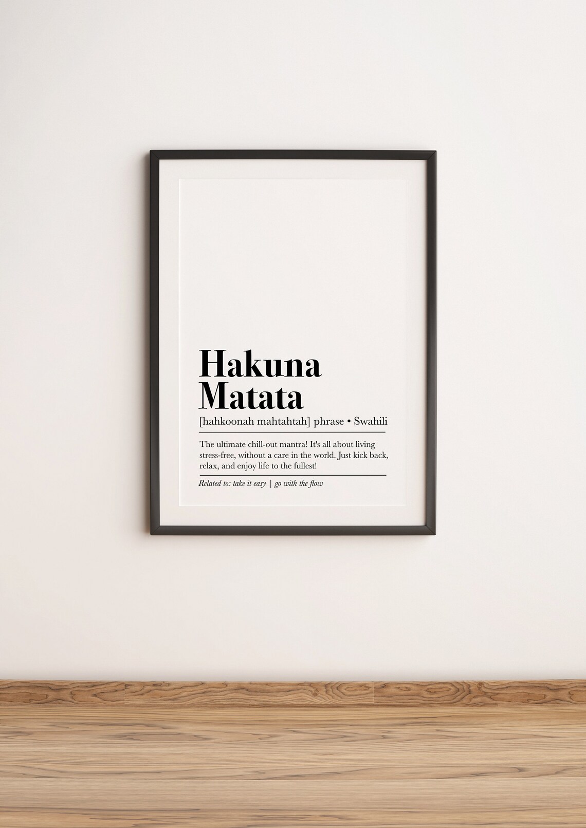 Hakuna Matata Inspirational Quote Art Print - Image 2