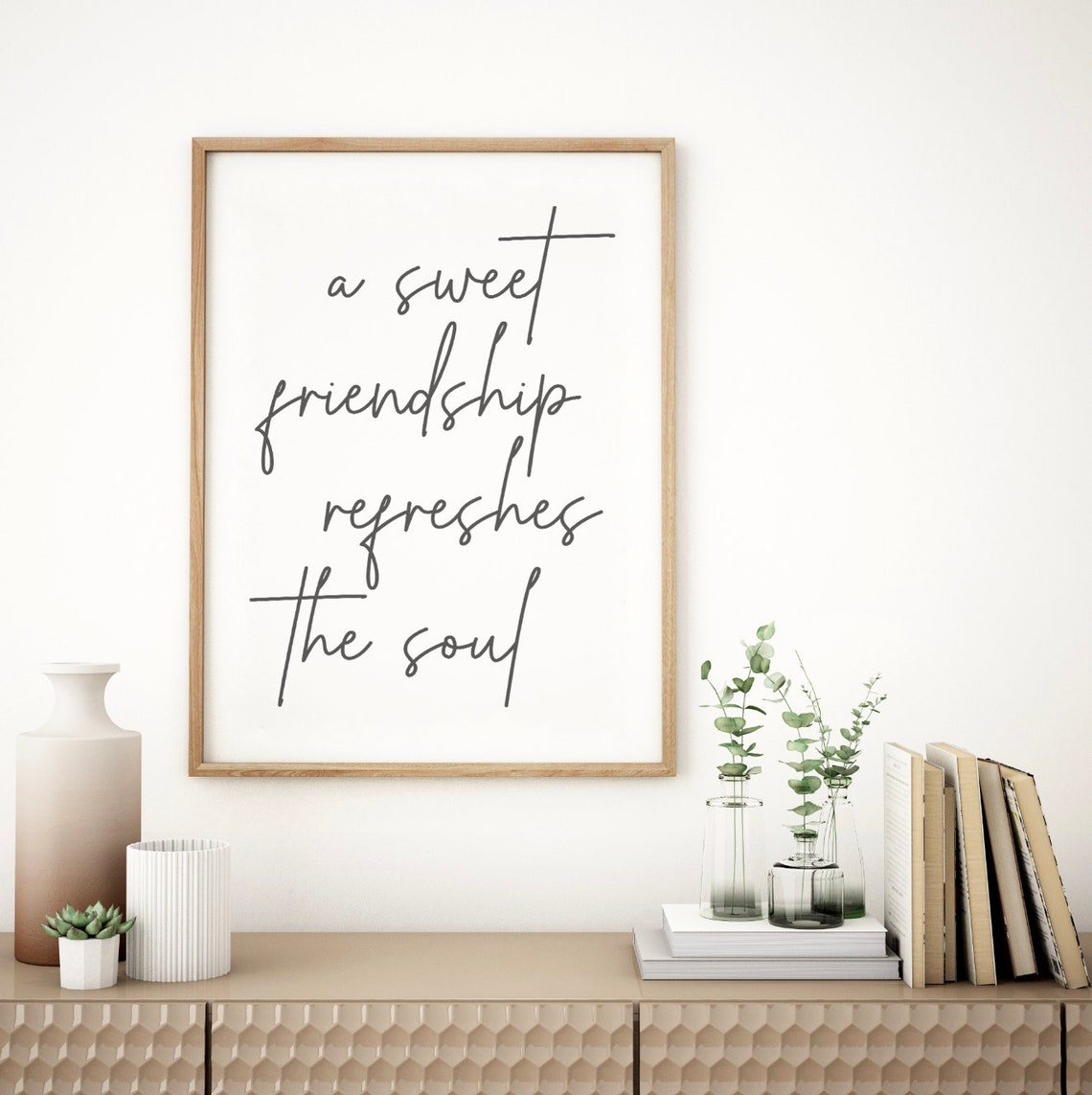 A Sweet Friendship Refreshes The Soul Script Quote Poster Gift - Image 2